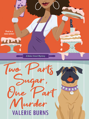 cover image of Two Parts Sugar, One Part Murder